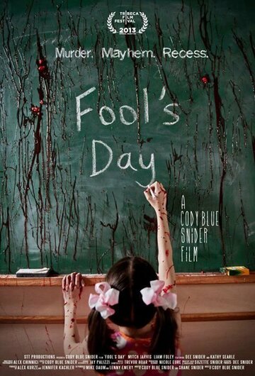 Постер Трейлер фильма День дурака 2013 онлайн бесплатно в хорошем качестве