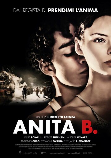 Постер Смотреть фильм Анита Б. 2014 онлайн бесплатно в хорошем качестве
