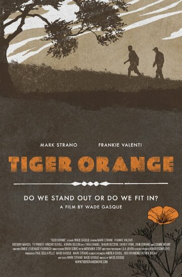 Постер Смотреть фильм Оранжевый тигр 2014 онлайн бесплатно в хорошем качестве