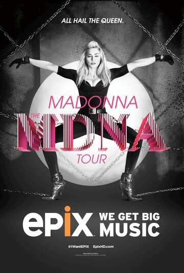 Постер Смотреть фильм Мадонна: MDNA тур 2013 онлайн бесплатно в хорошем качестве