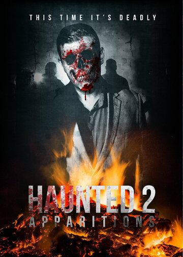 Смотреть Haunted 2: Apparitions онлайн в HD качестве 720p