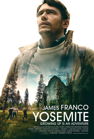 Постер Смотреть фильм Йосемити 2015 онлайн бесплатно в хорошем качестве