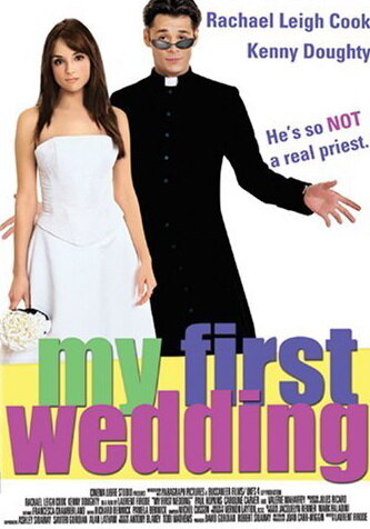 Постер Смотреть фильм Моя первая свадьба 2006 онлайн бесплатно в хорошем качестве