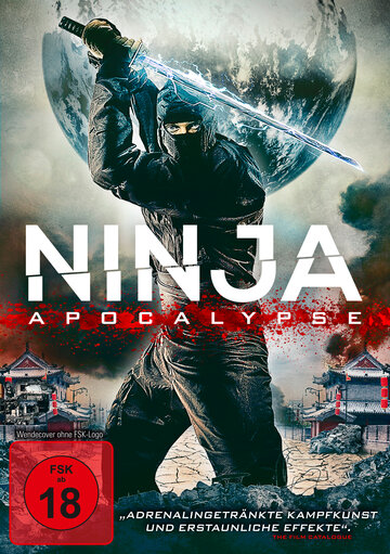 Постер Смотреть фильм Ниндзя апокалипсиса 2014 онлайн бесплатно в хорошем качестве