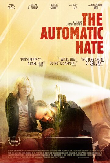 Постер Смотреть фильм Автоматическая ненависть 2015 онлайн бесплатно в хорошем качестве