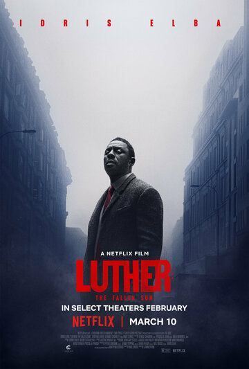 Постер Смотреть фильм Лютер: Павшее солнце 2023 онлайн бесплатно в хорошем качестве