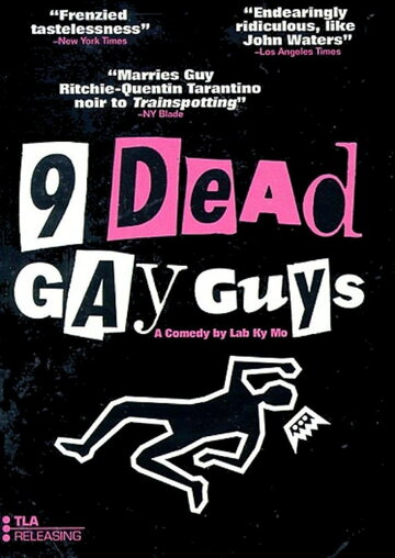 Смотреть 9 мёртвых геев онлайн в HD качестве 720p