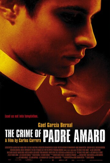 Постер Смотреть фильм Тайна отца Амаро 2002 онлайн бесплатно в хорошем качестве