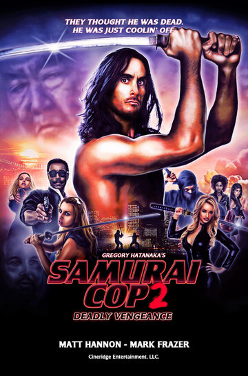 Смотреть Полицейский-самурай 2: Смертельная месть онлайн в HD качестве 720p