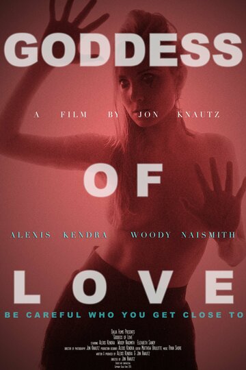 Постер Смотреть фильм Богиня любви 2015 онлайн бесплатно в хорошем качестве