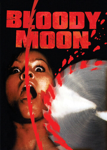 Постер Смотреть фильм Кровавая луна 1981 онлайн бесплатно в хорошем качестве