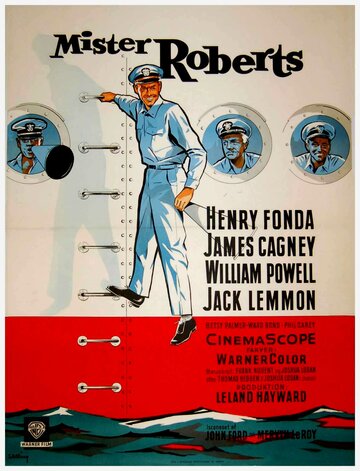 Постер Смотреть фильм Мистер Робертс 1955 онлайн бесплатно в хорошем качестве
