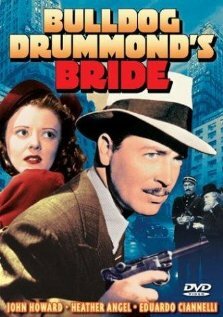 Постер Смотреть фильм Невеста Бульдога Драммонда 1939 онлайн бесплатно в хорошем качестве