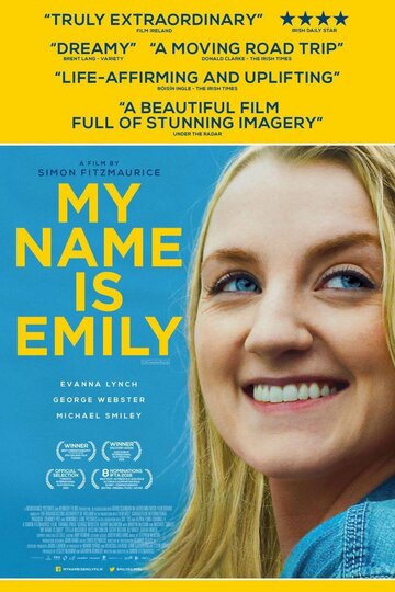 Постер Смотреть фильм Меня зовут Эмили 2015 онлайн бесплатно в хорошем качестве