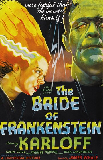 Постер Смотреть фильм Невеста Франкенштейна 1935 онлайн бесплатно в хорошем качестве
