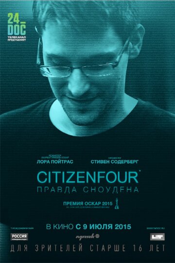 Смотреть Citizenfour: Правда Сноудена онлайн в HD качестве 720p