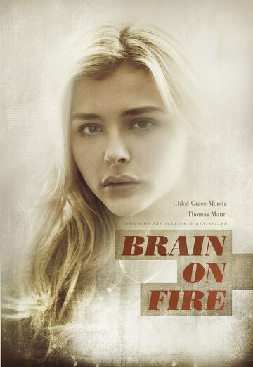 Постер Смотреть фильм Разум в огне 2016 онлайн бесплатно в хорошем качестве