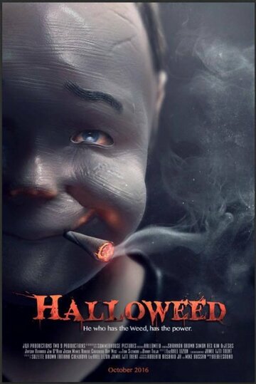 Постер Смотреть фильм Хэллоуин под кайфом 2016 онлайн бесплатно в хорошем качестве
