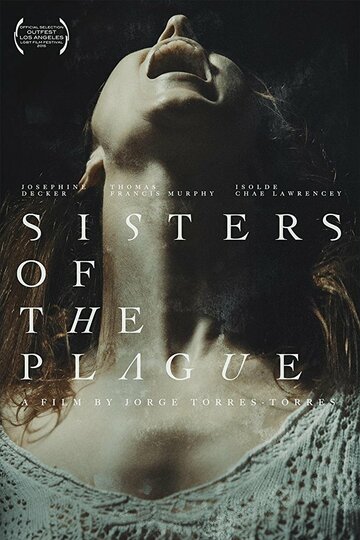 Постер Трейлер фильма Сёстры чумы 2015 онлайн бесплатно в хорошем качестве