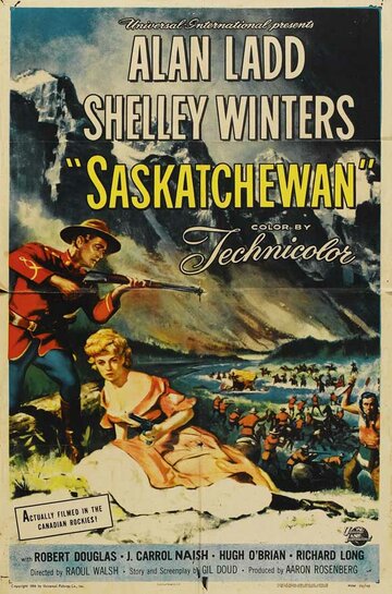 Постер Смотреть фильм Саскачеван 1954 онлайн бесплатно в хорошем качестве