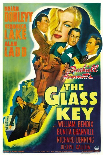 Постер Смотреть фильм Стеклянный ключ 1942 онлайн бесплатно в хорошем качестве