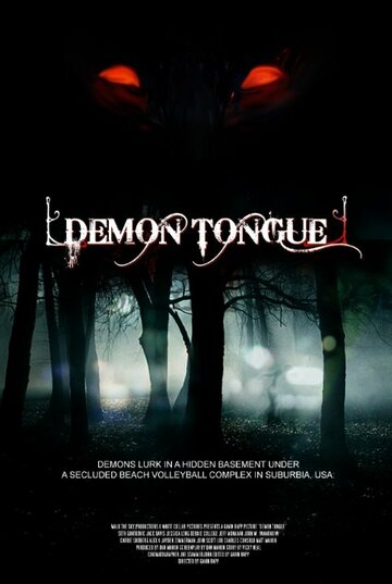 Постер Смотреть фильм Язык демона 2016 онлайн бесплатно в хорошем качестве