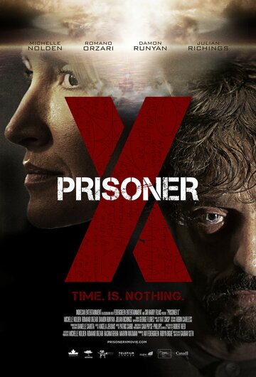 Постер Смотреть фильм Заключённый Икс 2016 онлайн бесплатно в хорошем качестве
