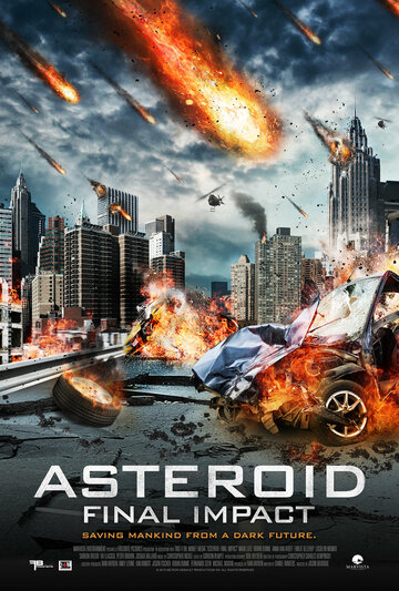 Постер Трейлер фильма Астероид: Смертельный удар 2015 онлайн бесплатно в хорошем качестве