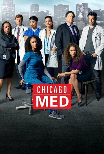 Постер Смотреть сериал Медики Чикаго 2015 онлайн бесплатно в хорошем качестве