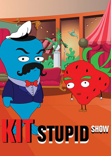 Смотреть Кит Stupid Show онлайн в HD качестве 720p