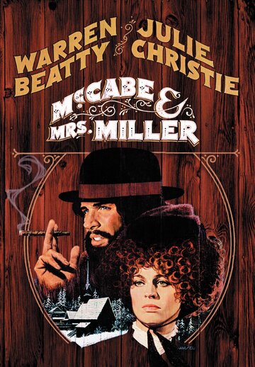 Постер Трейлер фильма МакКейб и миссис Миллер 1971 онлайн бесплатно в хорошем качестве