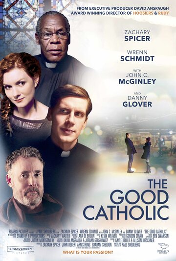 Постер Смотреть фильм Хороший католик 2017 онлайн бесплатно в хорошем качестве