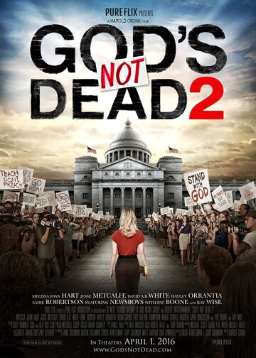 Постер Смотреть фильм Бог не умер 2 2016 онлайн бесплатно в хорошем качестве