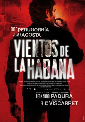 Постер Смотреть фильм Беспокойная Гавана 2016 онлайн бесплатно в хорошем качестве