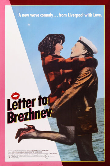 Постер Трейлер фильма Письмо Брежневу 1985 онлайн бесплатно в хорошем качестве