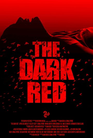 Постер Трейлер фильма Тёмно-красный 2018 онлайн бесплатно в хорошем качестве
