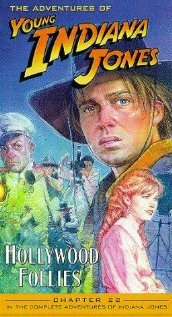 Постер Трейлер фильма Приключения молодого Индианы Джонса: Голливудские капризы 1994 онлайн бесплатно в хорошем качестве