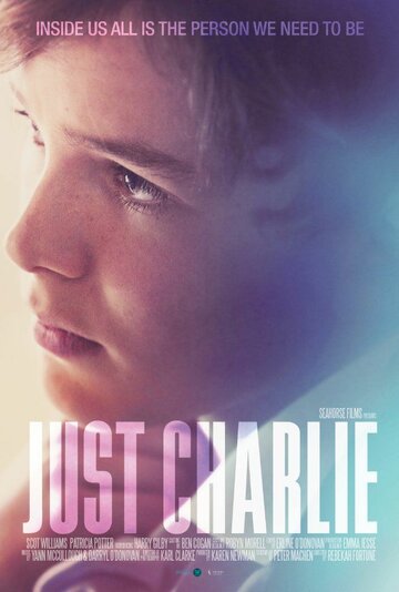 Постер Трейлер фильма Просто Чарли 2017 онлайн бесплатно в хорошем качестве