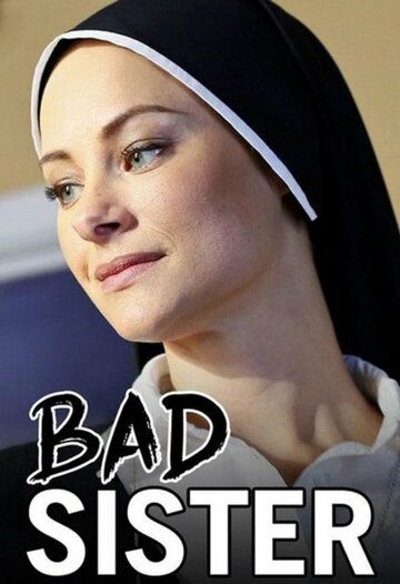 Смотреть Скверная монахиня онлайн в HD качестве 720p