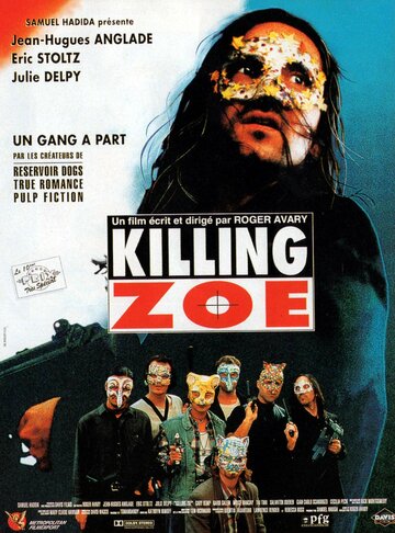 Постер Трейлер фильма Убить Зои 1994 онлайн бесплатно в хорошем качестве