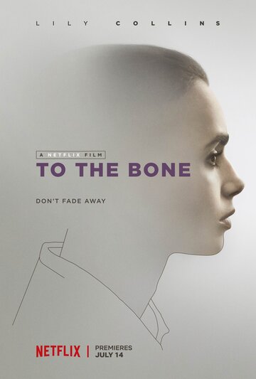 Постер Смотреть фильм До костей 2017 онлайн бесплатно в хорошем качестве