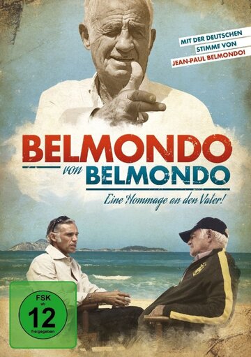 Постер Смотреть фильм Бельмондо глазами Бельмондо 2016 онлайн бесплатно в хорошем качестве