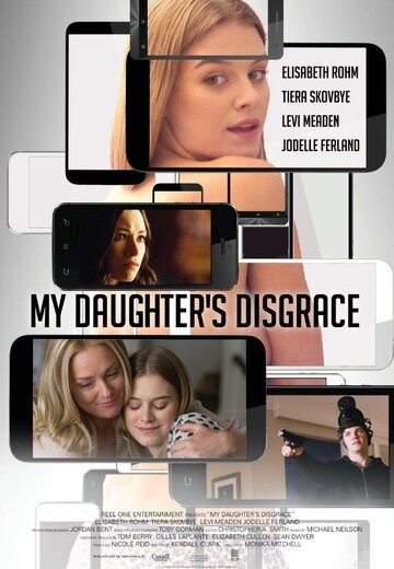 Смотреть Позор моей дочери онлайн в HD качестве 720p