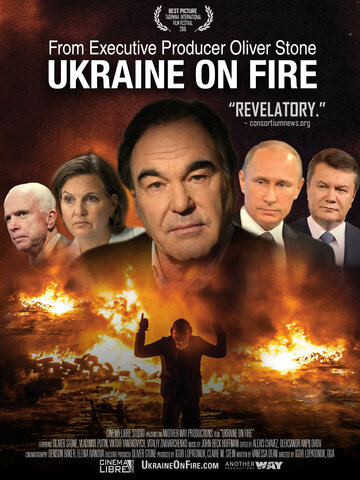 Смотреть Украина в Огне. Фильм Оливера Стоуна онлайн в HD качестве 720p