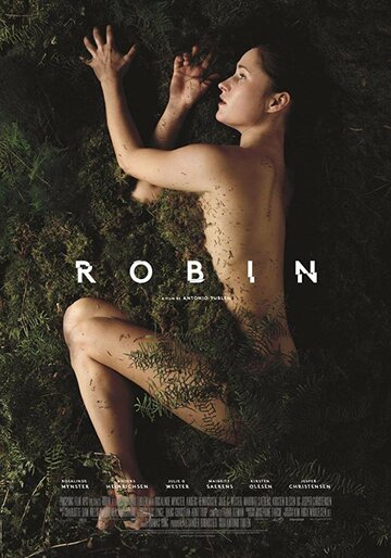 Постер Смотреть фильм Робин 2017 онлайн бесплатно в хорошем качестве