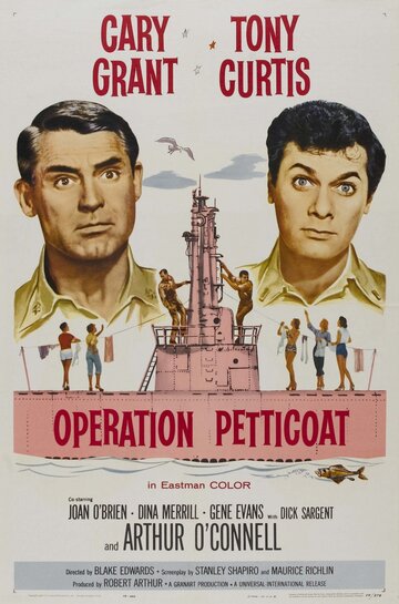 Постер Смотреть фильм Операция «Нижняя юбка» 1959 онлайн бесплатно в хорошем качестве