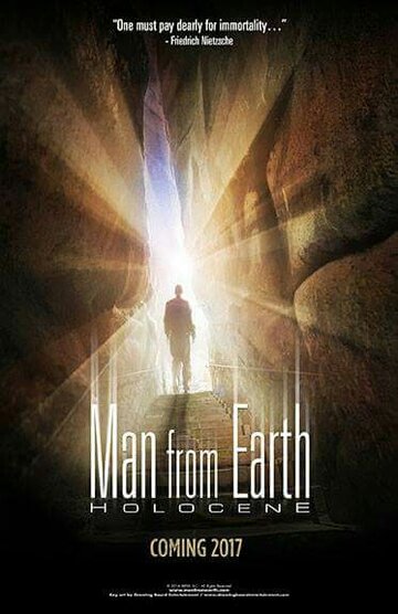 Постер Смотреть фильм Человек с Земли: Голоцен 2017 онлайн бесплатно в хорошем качестве