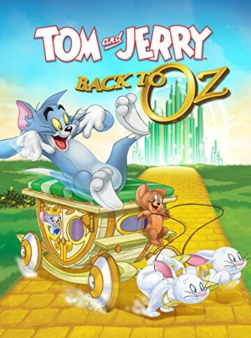 Смотреть Том и Джерри: Возвращение в страну Оз онлайн в HD качестве 720p