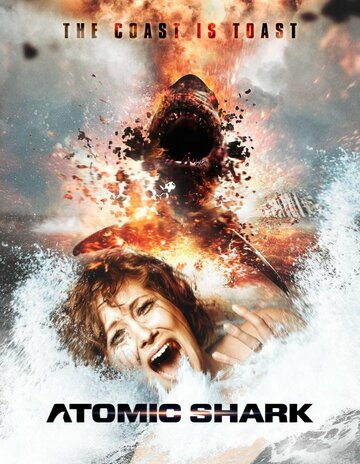 Постер Смотреть фильм Атомная акула 2016 онлайн бесплатно в хорошем качестве