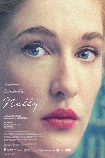 Постер Смотреть фильм Нелли 2016 онлайн бесплатно в хорошем качестве